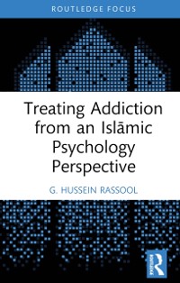 Cover Treating Addiction from an Islamic Psychology Perspective