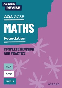 Cover Oxford Revise: AQA GCSE Mathematics: Foundation