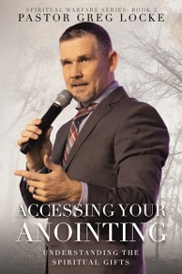 Cover Accessing Your Anointing