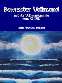 Cover Bewusster Vollmond