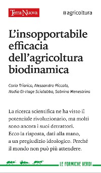 Cover L'insopportabile efficacia dell'agricoltura biodinamica