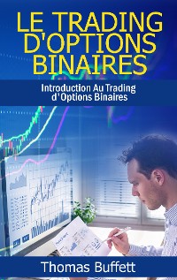 Cover Le Trading d'Options Binaires