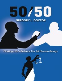 Cover 50/50: Finding Life's Balance for All Human Beings