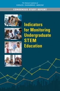 Cover Indicators for Monitoring Undergraduate STEM Education