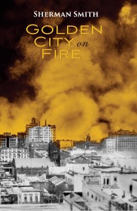 Cover Golden City on Fire