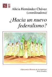 Cover ¿Hacia un nuevo federalismo?