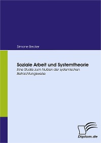 Cover Soziale Arbeit und Systemtheorie