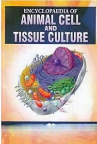 Cover Encyclopaedia Of Animal Cell And Tissue Culture