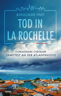 Cover Tod in La Rochelle