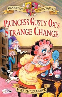 Cover Princess Gusty Ox's Strange Change