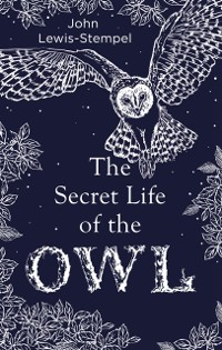 Cover Secret Life of the Owl