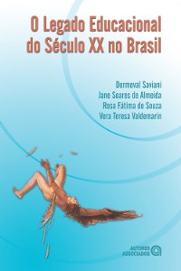 Cover O legado educacional do Século XX no Brasil