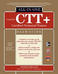 Cover CompTIA CTT+ Certified Technical Trainer All-in-One Exam Guide