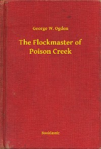 Cover The Flockmaster of Poison Creek
