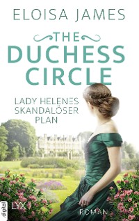 Cover The Duchess Circle - Lady Helenes skandalöser Plan