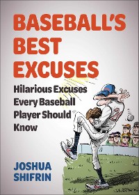Cover Baseball's Best Excuses