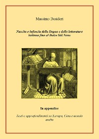 Cover Nascita e infanzia della lingua e della letteratura italiana fino al Dolce Stil Novo