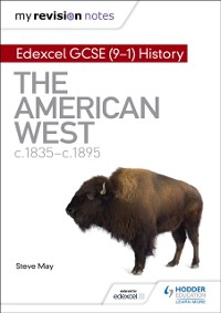 Cover My Revision Notes: Edexcel GCSE (9-1) History: The American West, c1835 c1895