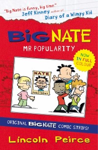 Cover Big Nate Compilation 4: Mr Popularity
