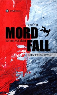 Cover Mord kommt vor dem Fall