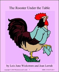 Cover Rooster Under the Table