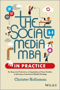 Cover The Social Media MBA in Practice