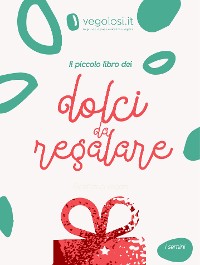 Cover Il piccolo libro dei dolci da regalare