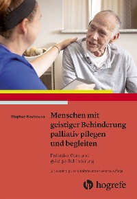 Cover Menschen mit geistiger Behinderung palliativ pflegen und begleiten