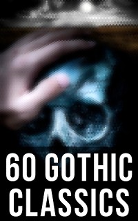Cover 60 Gothic Classics