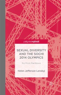 Cover Sexual Diversity and the Sochi 2014 Olympics