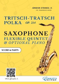 Cover Saxophone Quintet "Tritsch Tratsch" Polka by Strauss (score & set of parts)