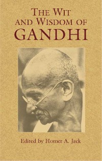 Cover Wit and Wisdom of Gandhi