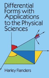 Cover Differential Forms with Applications to the Physical Sciences