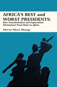 Cover Africa�s Best and Worst Presidents