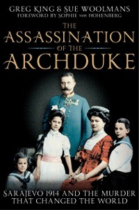 Cover Assassination of the Archduke