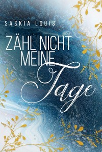 Cover Zähl nicht meine Tage