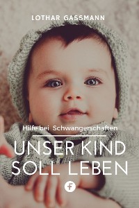 Cover Unser Kind soll leben