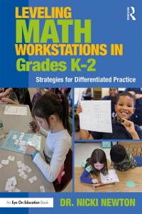 Cover Leveling Math Workstations in Grades K–2
