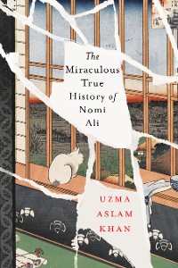 Cover The Miraculous True History of Nomi Ali