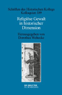 Cover Religiöse Gewalt in historischer Dimension