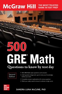 Cover 500 GRE Math Questions to Know by Test Day, Second Edition