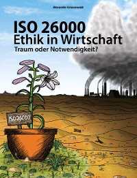 Cover ISO 26000 - Ethik in Wirtschaft