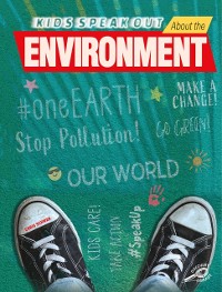 Cover Kids Speak Out About the Environment