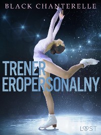 Cover Trener eropersonalny – opowiadanie erotyczne