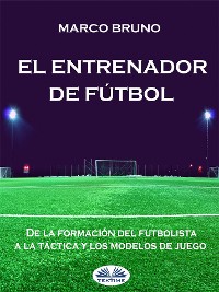 Cover El Entrenador De Fútbol