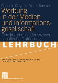 Cover Werbung in der Medien- und Informationsgesellschaft