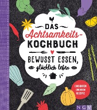 Cover Das Achtsamkeitskochbuch