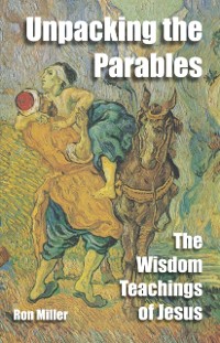 Cover Unpacking The Parables