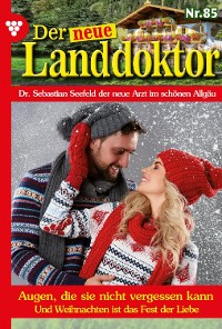 Cover Der neue Landdoktor 85 – Arztroman