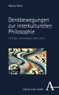 Cover Denkbewegungen zur interkulturellen Philosophie